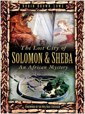 cover image of The Lost City of Solomon and Sheba
